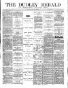 Dudley Herald Saturday 29 May 1880 Page 1