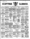 Scottish Banner Saturday 27 October 1860 Page 1