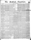 Scottish Guardian (Glasgow) Friday 14 January 1853 Page 1