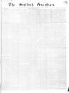 Scottish Guardian (Glasgow) Friday 15 April 1853 Page 1