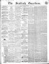 Scottish Guardian (Glasgow) Tuesday 17 January 1854 Page 1