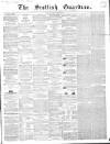 Scottish Guardian (Glasgow) Tuesday 14 March 1854 Page 1