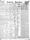 Scottish Guardian (Glasgow) Tuesday 23 January 1855 Page 1
