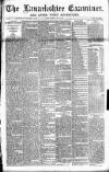 Lanarkshire Upper Ward Examiner Saturday 26 July 1890 Page 1