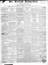 Kentish Independent Saturday 22 April 1843 Page 1