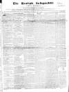 Kentish Independent Saturday 06 May 1843 Page 1