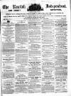 Kentish Independent Saturday 15 May 1852 Page 1