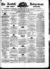 Kentish Independent Saturday 28 May 1853 Page 1