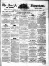 Kentish Independent Saturday 23 June 1855 Page 1