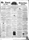 Kentish Independent Saturday 12 September 1857 Page 1