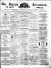 Kentish Independent Saturday 20 March 1858 Page 1
