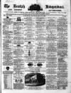 Kentish Independent Saturday 12 May 1860 Page 1
