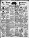 Kentish Independent Saturday 11 August 1860 Page 1