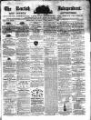 Kentish Independent Saturday 01 September 1860 Page 1