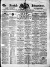 Kentish Independent Saturday 14 December 1861 Page 1