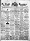 Kentish Independent Saturday 20 August 1864 Page 1