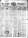 Kentish Independent Saturday 01 October 1864 Page 1