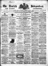 Kentish Independent Saturday 12 November 1864 Page 1