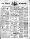 Kentish Independent Saturday 08 April 1865 Page 1