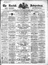 Kentish Independent Saturday 16 December 1865 Page 1