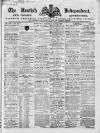 Kentish Independent Saturday 22 June 1867 Page 1