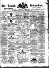 Kentish Independent Saturday 27 April 1872 Page 1