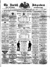Kentish Independent Saturday 29 April 1876 Page 1
