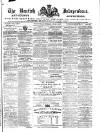 Kentish Independent Saturday 02 June 1877 Page 1