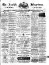 Kentish Independent Saturday 26 July 1884 Page 1