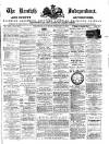 Kentish Independent Saturday 20 February 1886 Page 1