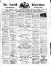 Kentish Independent Saturday 07 January 1888 Page 1