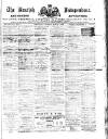 Kentish Independent Saturday 03 March 1888 Page 1