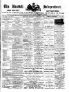 Kentish Independent Saturday 02 February 1889 Page 1