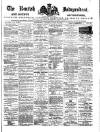 Kentish Independent Saturday 29 June 1889 Page 1