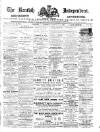 Kentish Independent Saturday 28 December 1889 Page 1