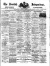 Kentish Independent Saturday 22 March 1890 Page 1