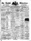 Kentish Independent Saturday 04 February 1893 Page 1