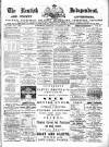 Kentish Independent Saturday 18 November 1899 Page 1