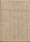 Kentish Independent Friday 07 May 1920 Page 1