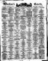 Woolwich Gazette Saturday 18 December 1869 Page 1