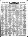 Woolwich Gazette Saturday 23 July 1870 Page 1
