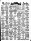 Woolwich Gazette Saturday 06 August 1870 Page 1
