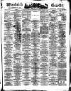 Woolwich Gazette Saturday 10 December 1870 Page 1