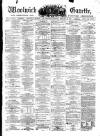 Woolwich Gazette Saturday 25 February 1871 Page 1