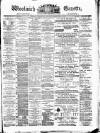 Woolwich Gazette Saturday 22 July 1876 Page 1