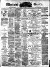 Woolwich Gazette Saturday 10 March 1877 Page 1