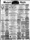 Woolwich Gazette Saturday 14 April 1877 Page 1