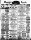 Woolwich Gazette Saturday 23 June 1877 Page 1