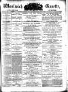 Woolwich Gazette Saturday 10 January 1880 Page 1