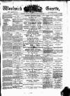 Woolwich Gazette Friday 22 May 1885 Page 1